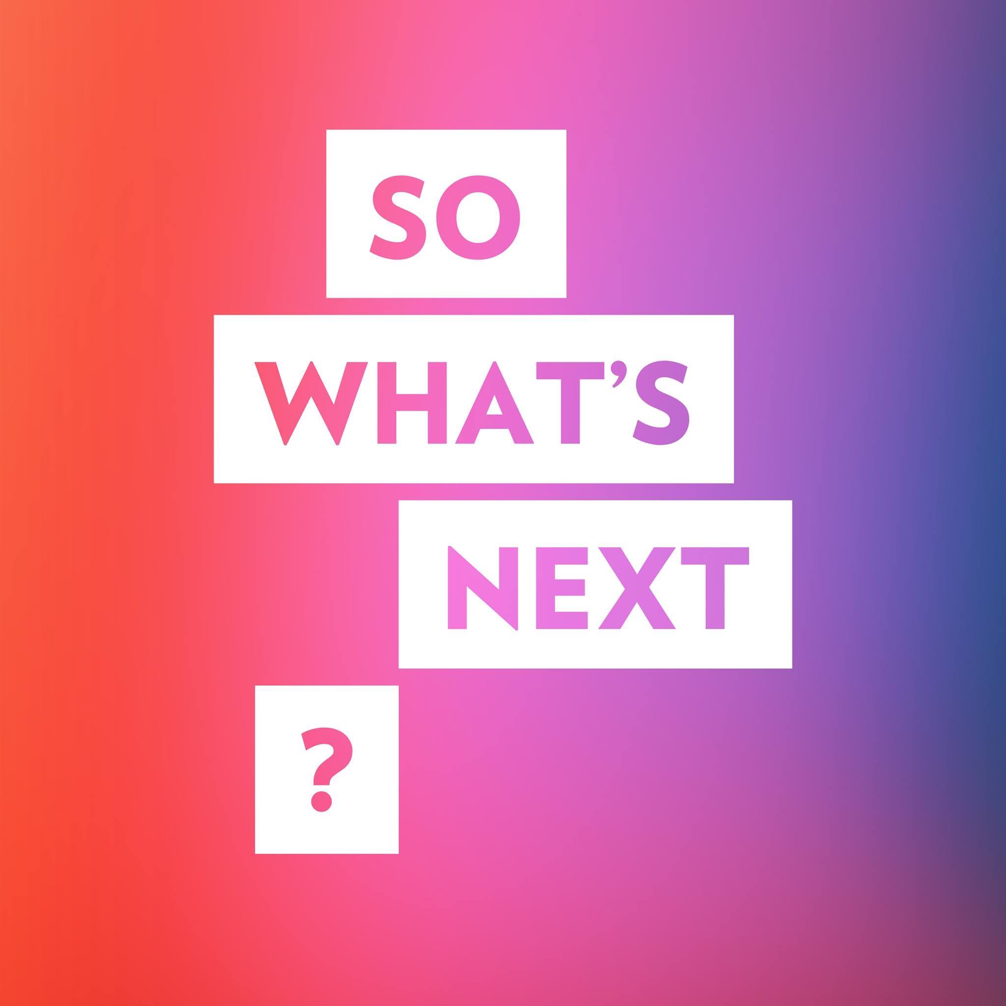 So What's Next? festival can be seen online